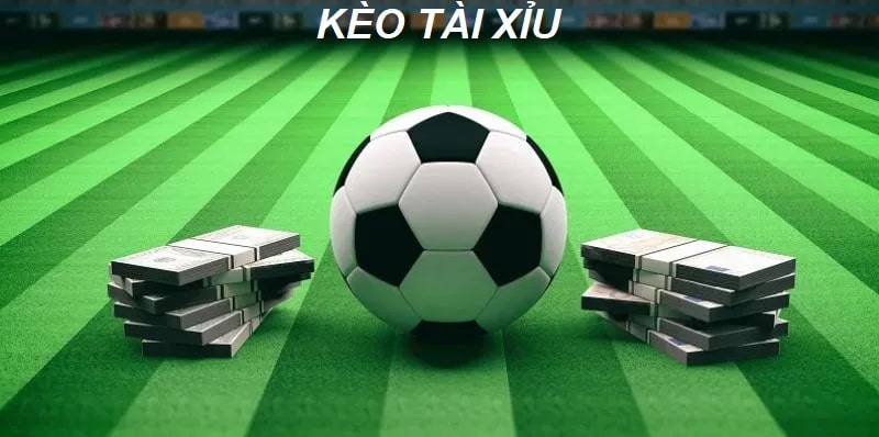 Kèo Tài Xỉu